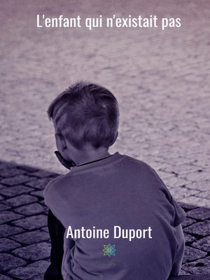 cover image of L'enfant qui n'existait pas